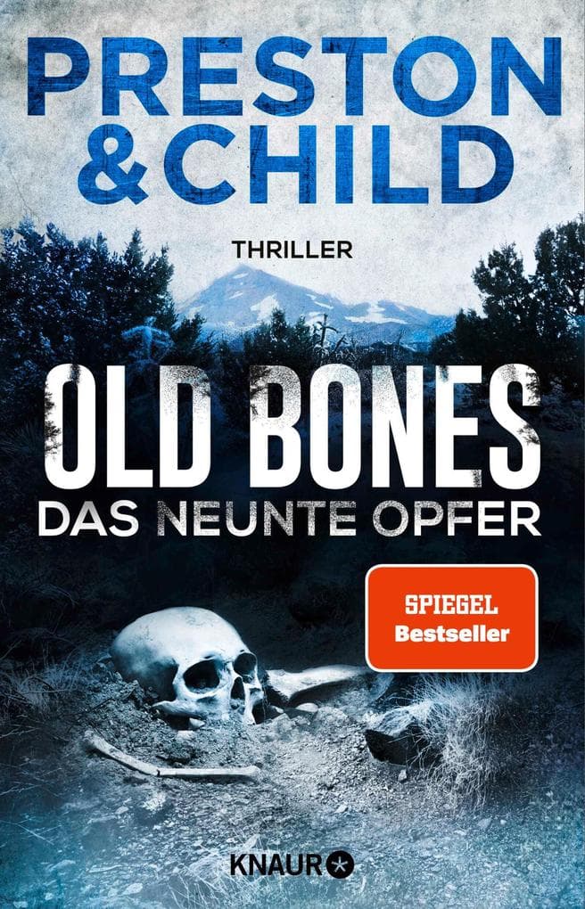 Old Bones - Das neunte Opfer: Thriller | SPIEGEL-Bestseller. Actionreicher Cold-Case-Thriller mit cooler Frauen-Power