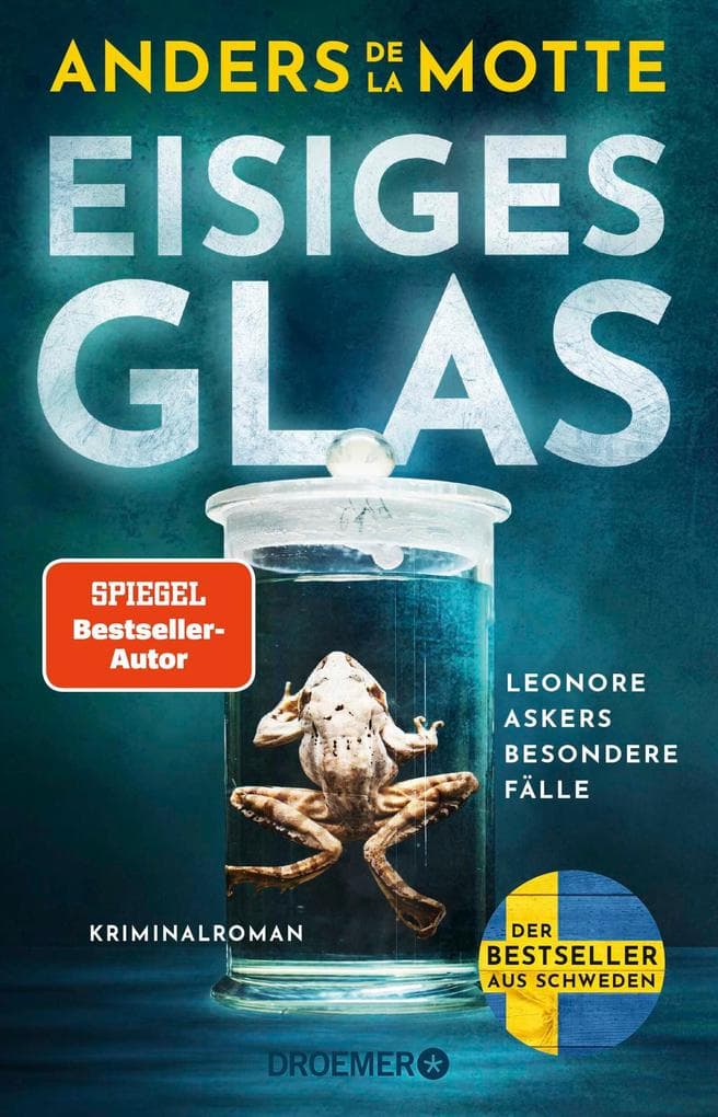 Eisiges Glas: Leonore Askers besondere Fälle. Kriminalroman | Band 2 der schwedischen Bestseller-Krimi-Reihe I 'Ein fesselnder Pageturner' Göteborgs-Posten #2