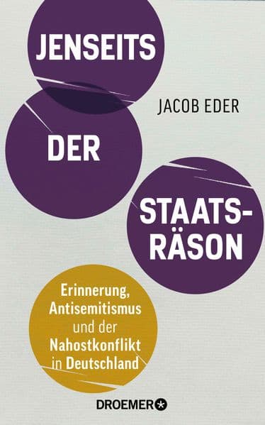 Jenseits der Staatsräson: Erinnerung, Antisemitismus und der Nahostkonflikt in Deutschland | Wie der "Holocaust-Erinnerungsweltmeister" im Kampf gegen Antisemitismus versagt