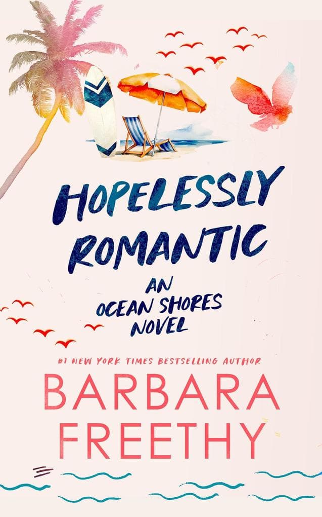 Hopelessly Romantic (Ocean Shores, #1)