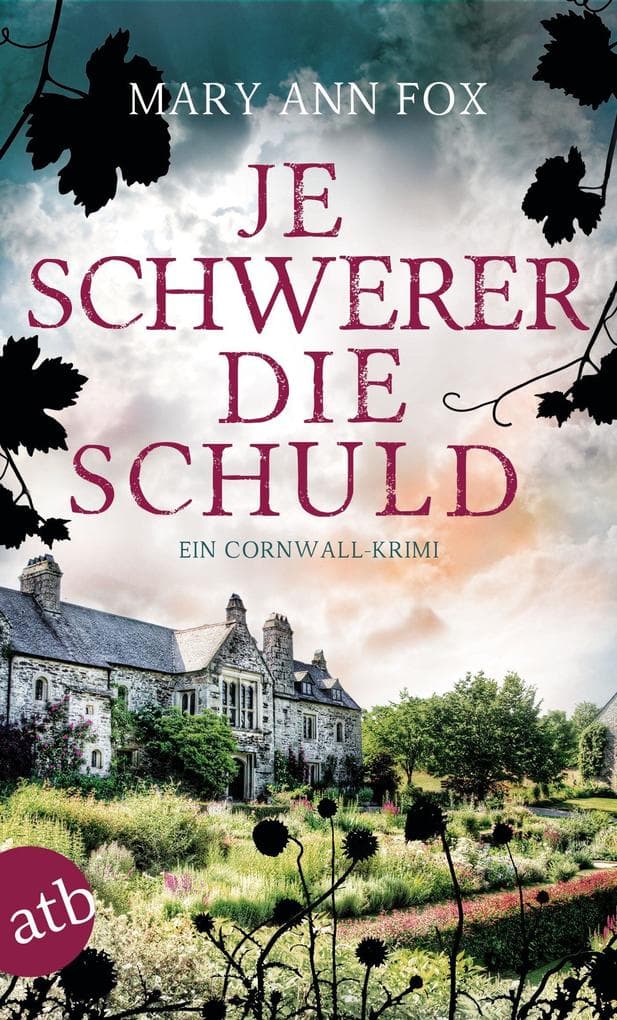 Je schwerer die Schuld: Ein Cornwall-Krimi