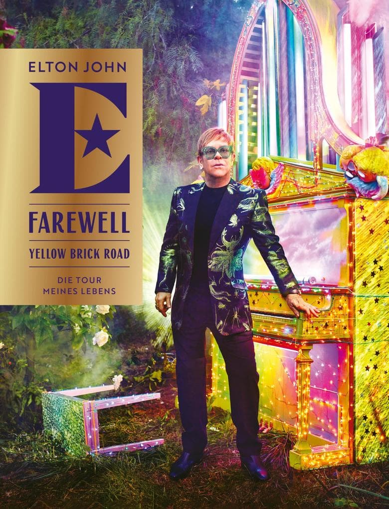 Farewell Yellow Brick Road: Die Tour meines Lebens
