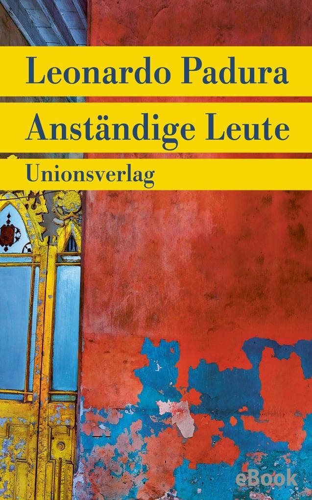 Anständige Leute: Kriminalroman