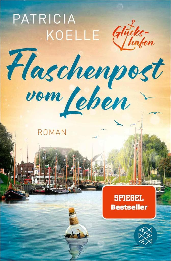 Flaschenpost vom Leben: Ein Buch wie Wellness für die Seele