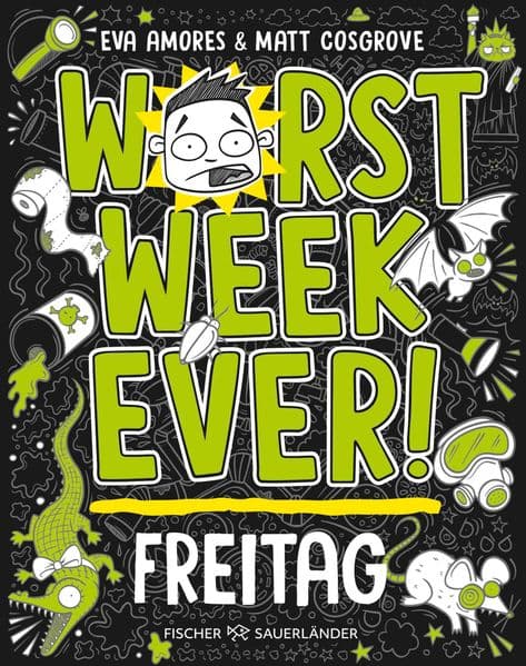 Worst Week Ever - Freitag: Band 5 | Neuer Comic Roman für Kinder ab 10 Jahre Witzige Bilder und einfache Texte begeistern Comicfans sowie Lesemuffel jeden Tag der Woche