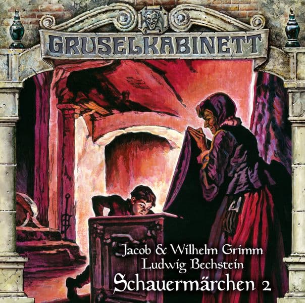 Gruselkabinett - Folge 191: Schauermärchen 2. Hörspiel.