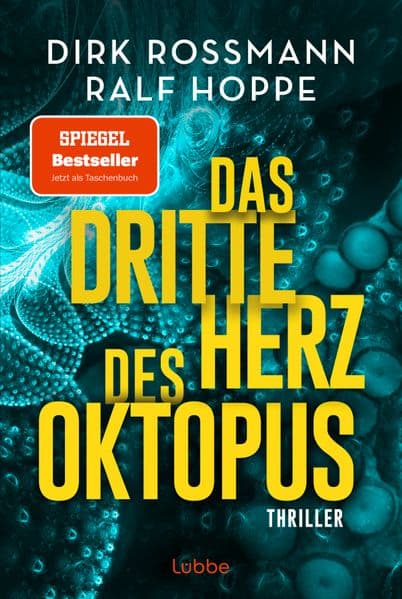 Das dritte Herz des Oktopus: Thriller