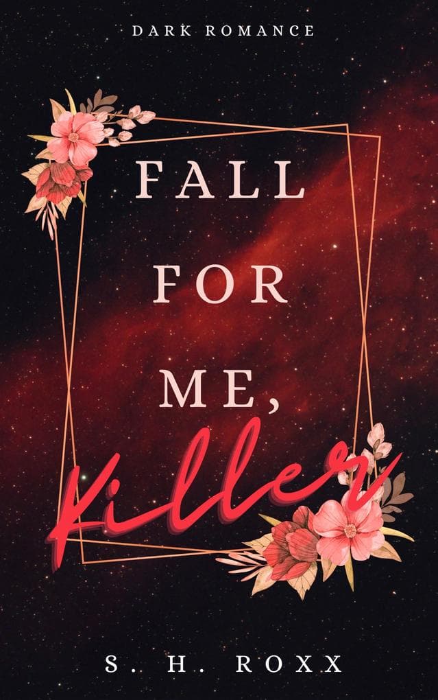 Fall For Me, Killer