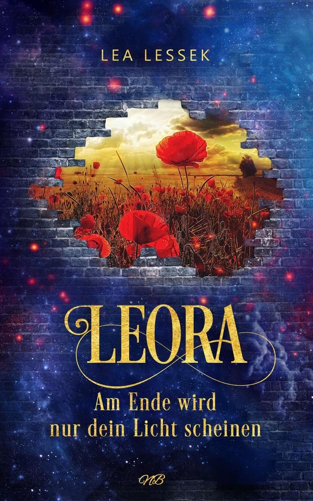 Leora: Am Ende wird nur dein Licht scheinen