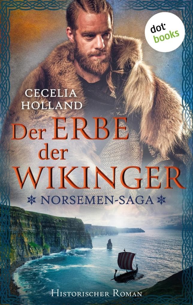 The Norsemen-Saga: Der Erbe der Wikinger: Historischer Roman | Die Legende von Jorvik 2: Ehre und Rache im Königreich des Nordens