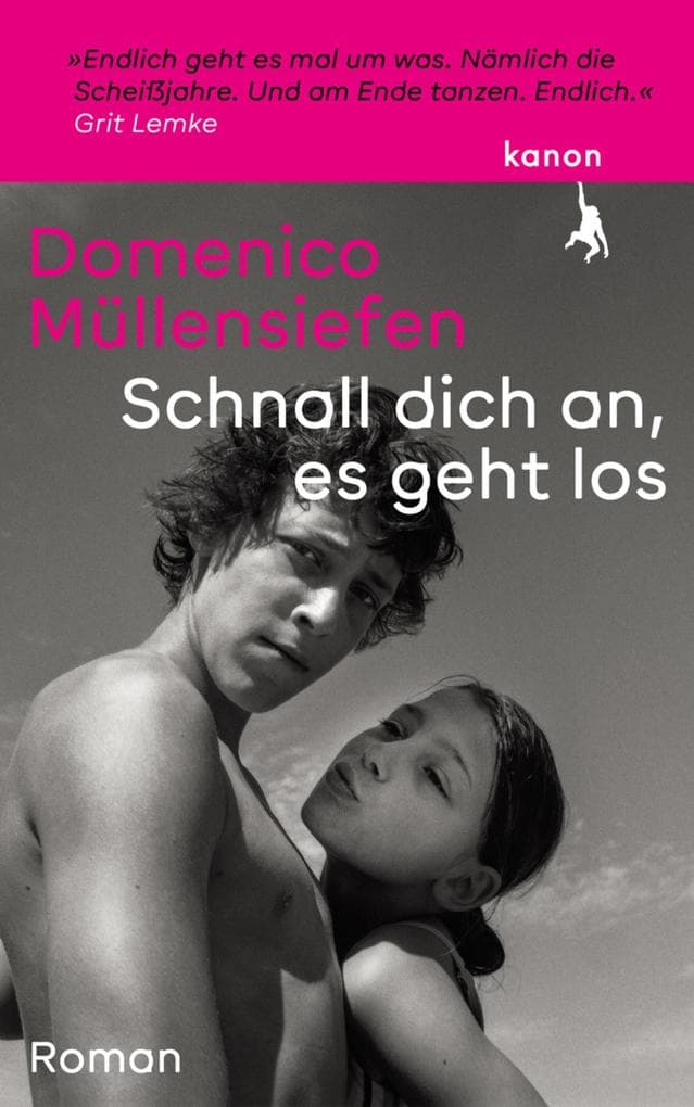 Schnall dich an, es geht los: Roman