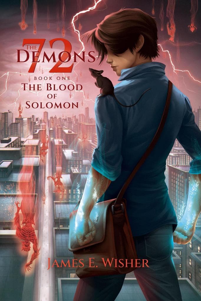 The Blood of Solomon (The 72 Demons, #1)