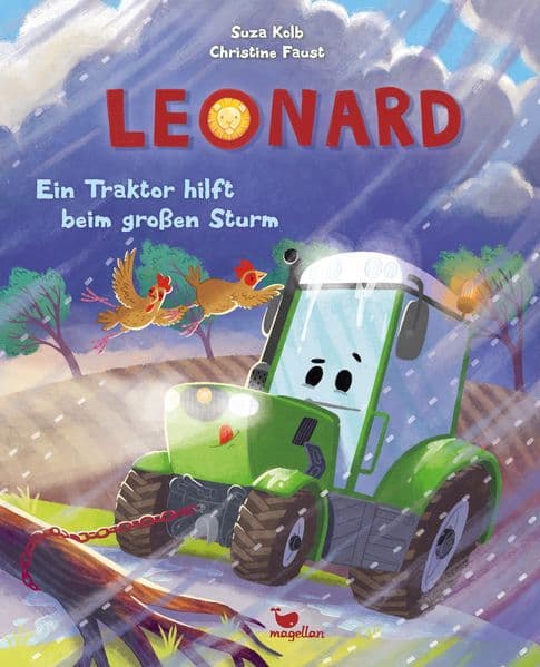 Leonard - Ein Traktor hilft beim großen Sturm: Ein Bilderbuch für Kinder ab 3 Jahren über Fahrzeuge und den Bauernhof