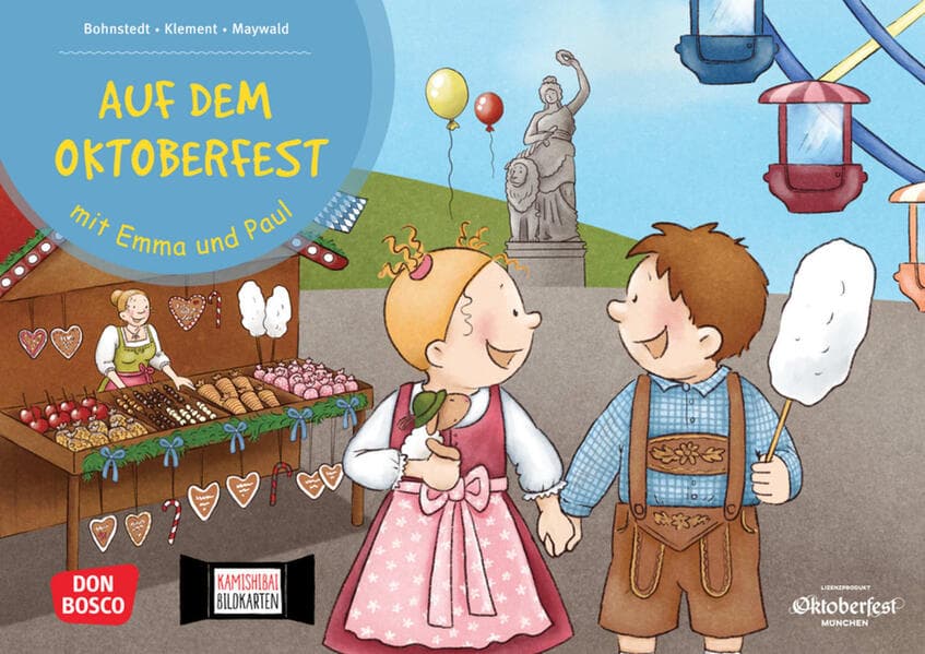 Auf dem Oktoberfest mit Emma und Paul. Kamishibai Bildkartenset: Entdecken - Erzählen - Begreifen: Emma-und-Paul-Geschichten. Gemeinsam das berühmte Volksfest in München entdecken