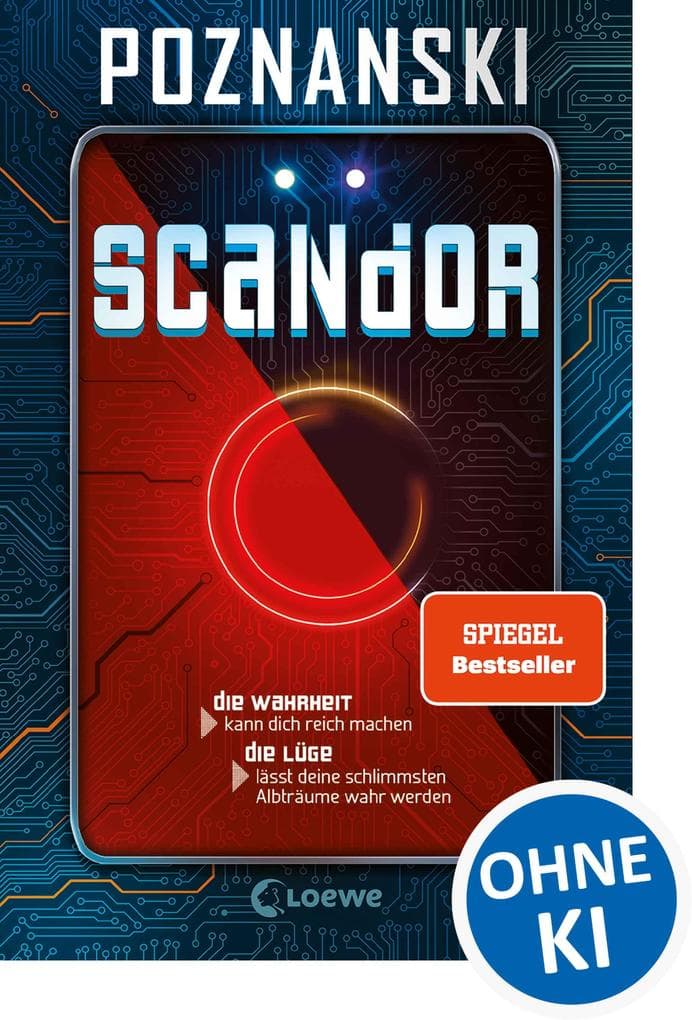 Scandor: 5 Millionen Euro. 100 Teilnehmende. Ein Spiel ohne Ausweg. - Der SPIEGEL-Bestseller von Ursula Poznanski