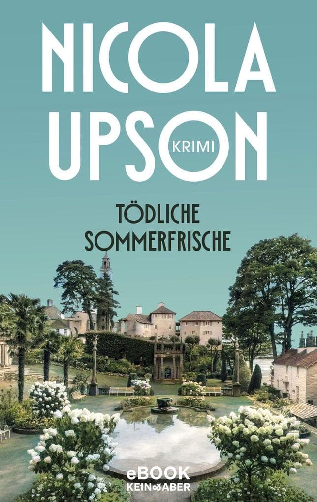 Tödliche Sommerfrische: historischer Kriminalroman
