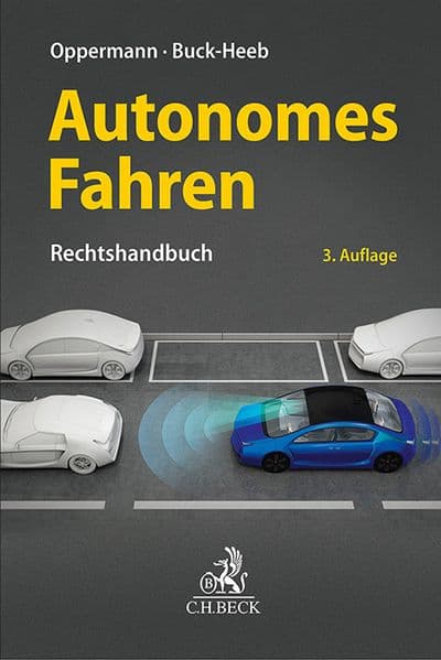 Autonomes Fahren: Rechtshandbuch