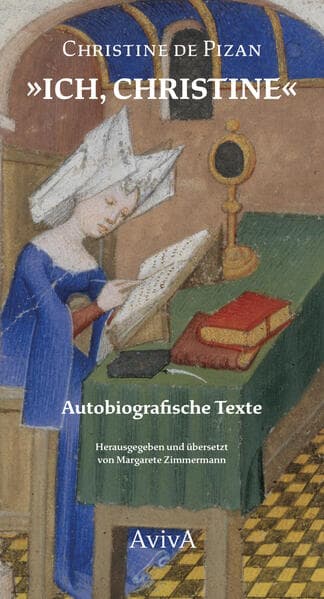 "Ich, Christine": Autobiografische Texte