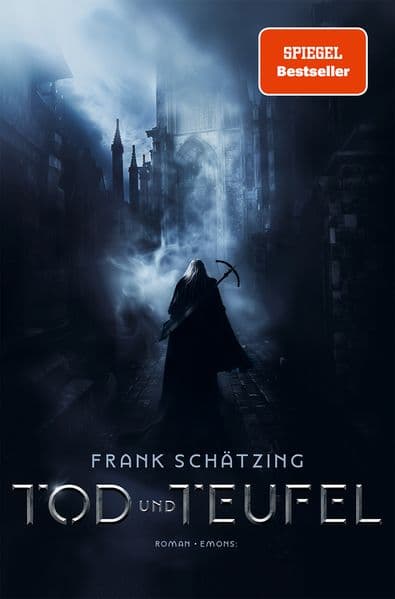 Tod und Teufel: Roman