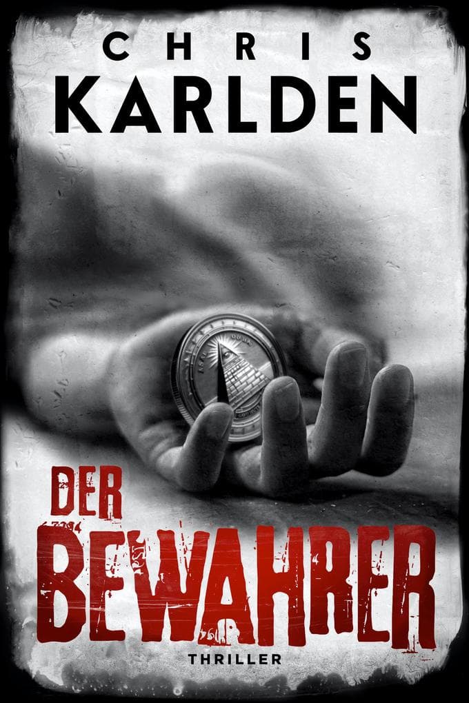 Der Bewahrer: Thriller