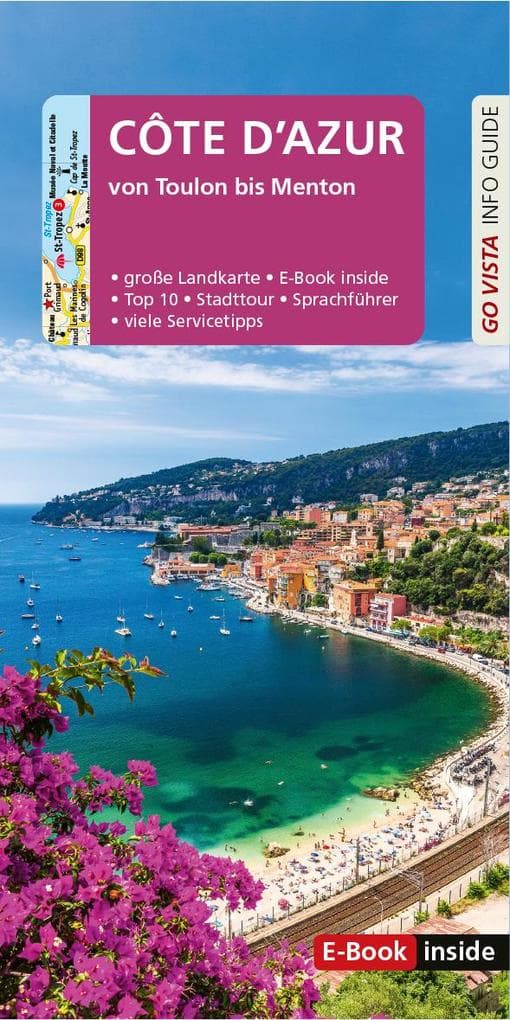 GO VISTA: Reiseführer Côte d'Azur: von Toulon bis Menton - Mit Faltkarte und E-Book inside