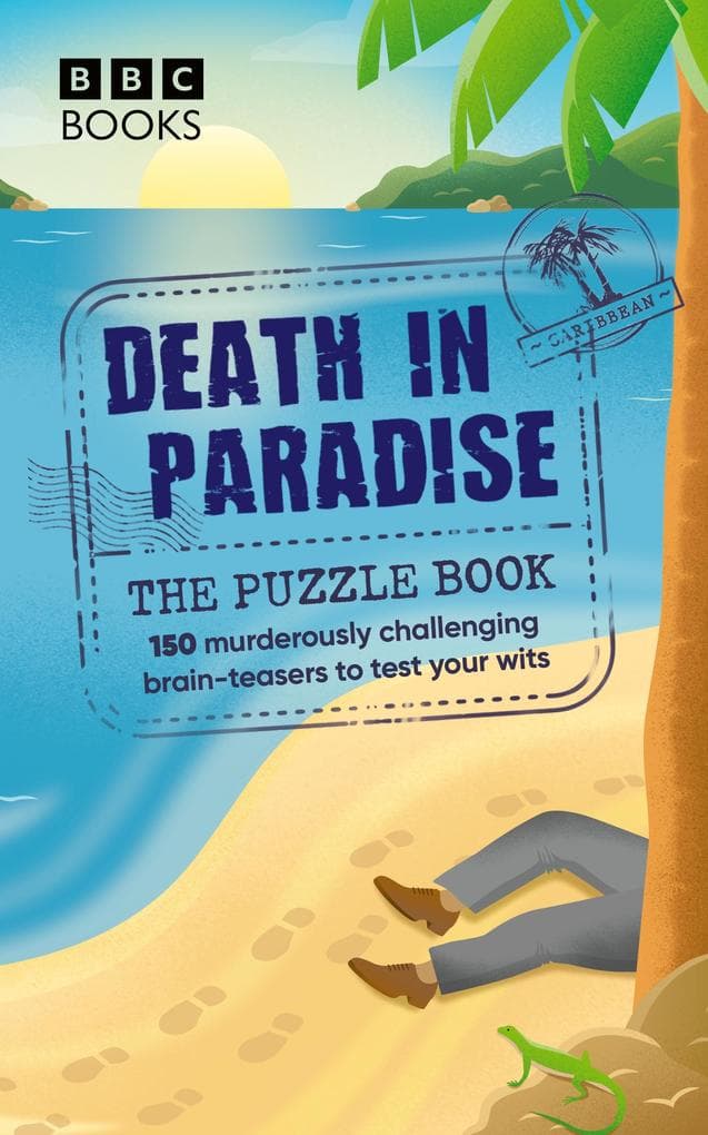Death in Paradise: The Puzzle Book: The official companion for fans of the hit BBC show