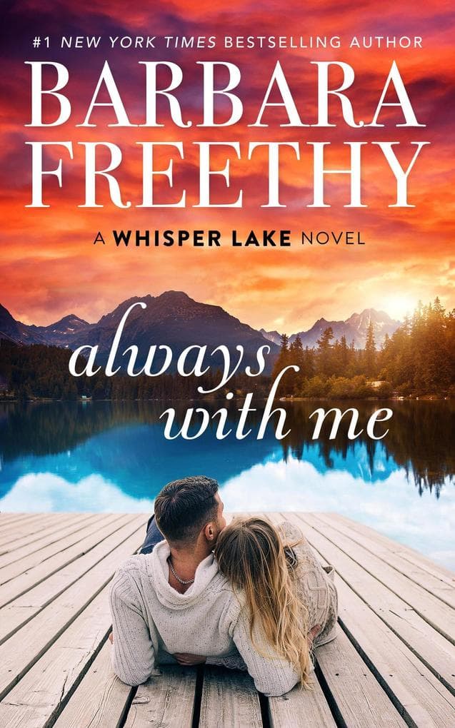 Always With Me (Whisper Lake, #1)