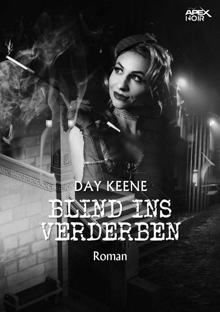 BLIND INS VERDERBEN: Der Crime-Noir-Klassiker!
