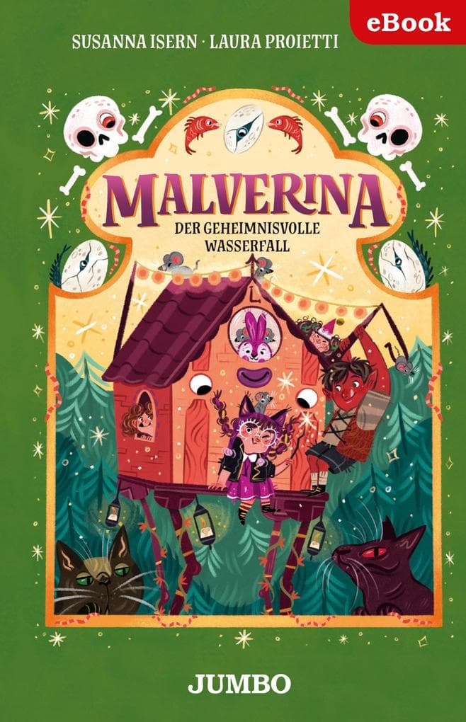 Malverina (Band 4) - Der geheimnisvolle Wasserfall: Band 4