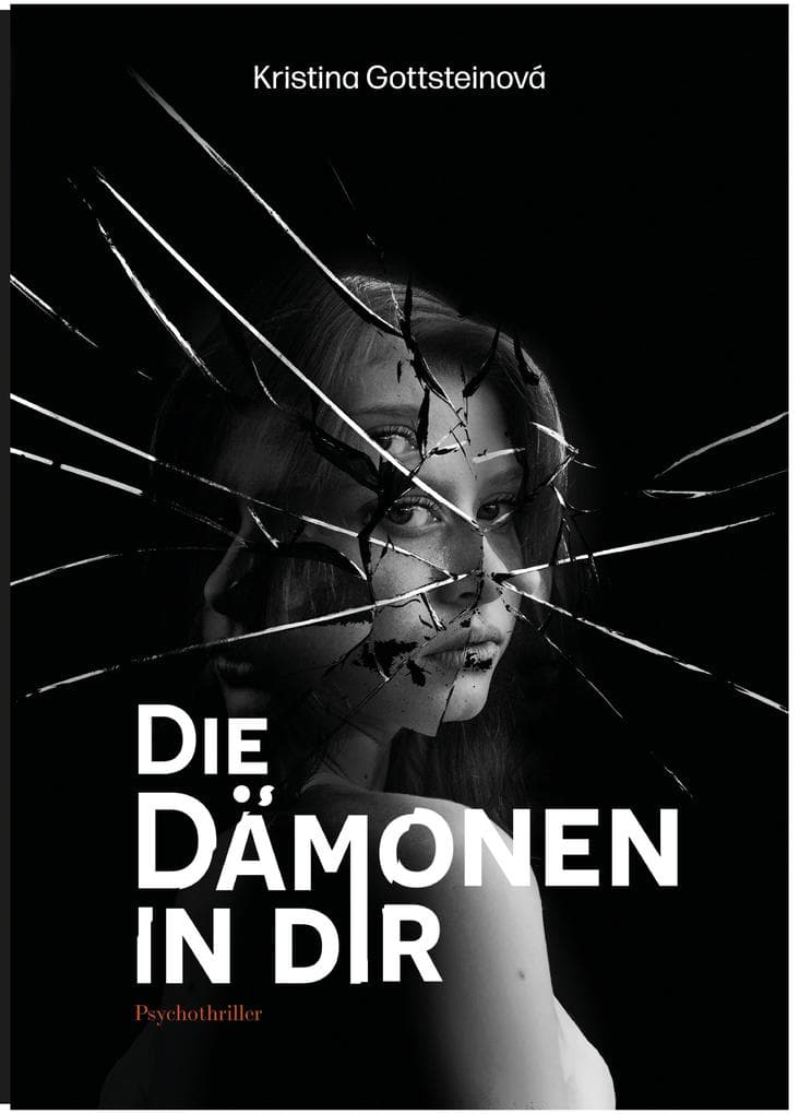Die Dämonen in dir: Psychothriller-Romance
