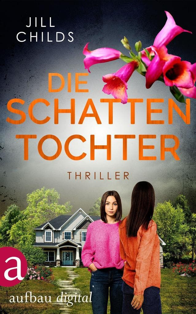 Die Schattentochter: Thriller