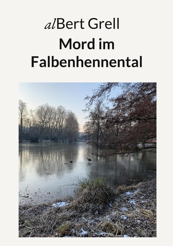 Mord im Falbenhennental: Stadtkrimi