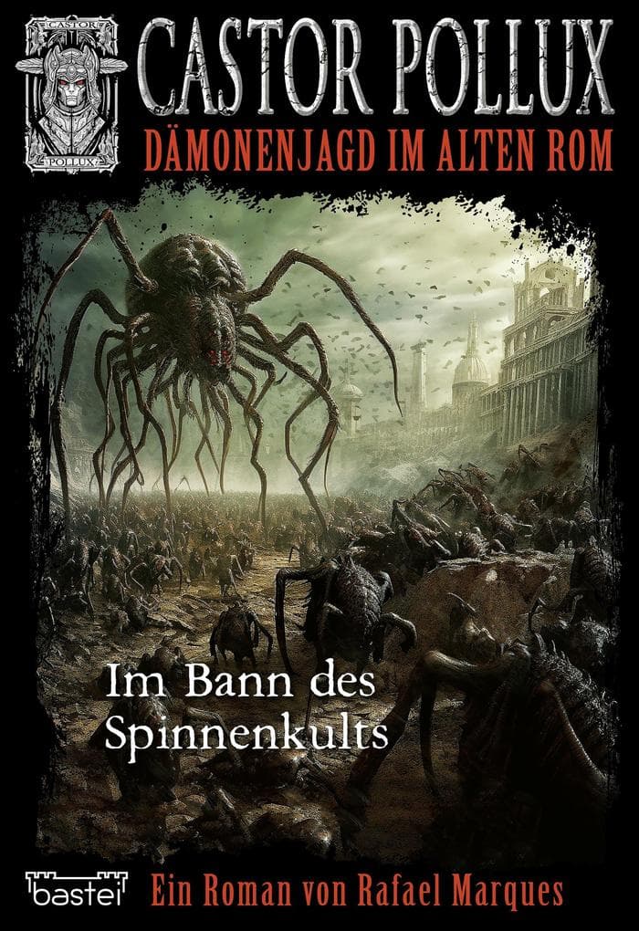 Castor Pollux 10: Im Bann des Spinnenkults