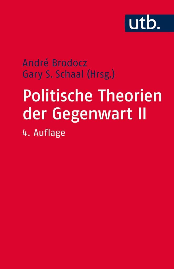 Politische Theorien der Gegenwart II: Eine Einführung