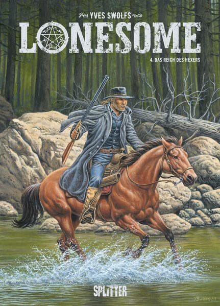 Lonesome. Band 4: Das Reich des Hexers