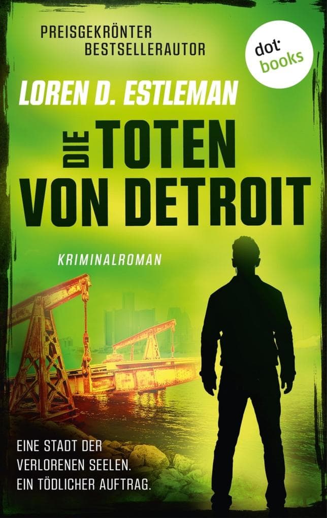 Die Toten von Detroit: Kriminalroman | Amos Walker ermittelt 2