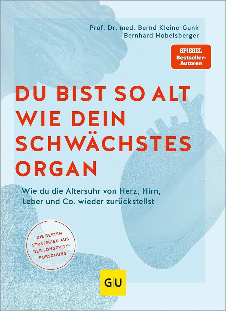 Du bist so alt wie dein schwächstes Organ: Wie du die Altersuhr von Herz, Hirn, Leber und Co. wieder zurückstellst