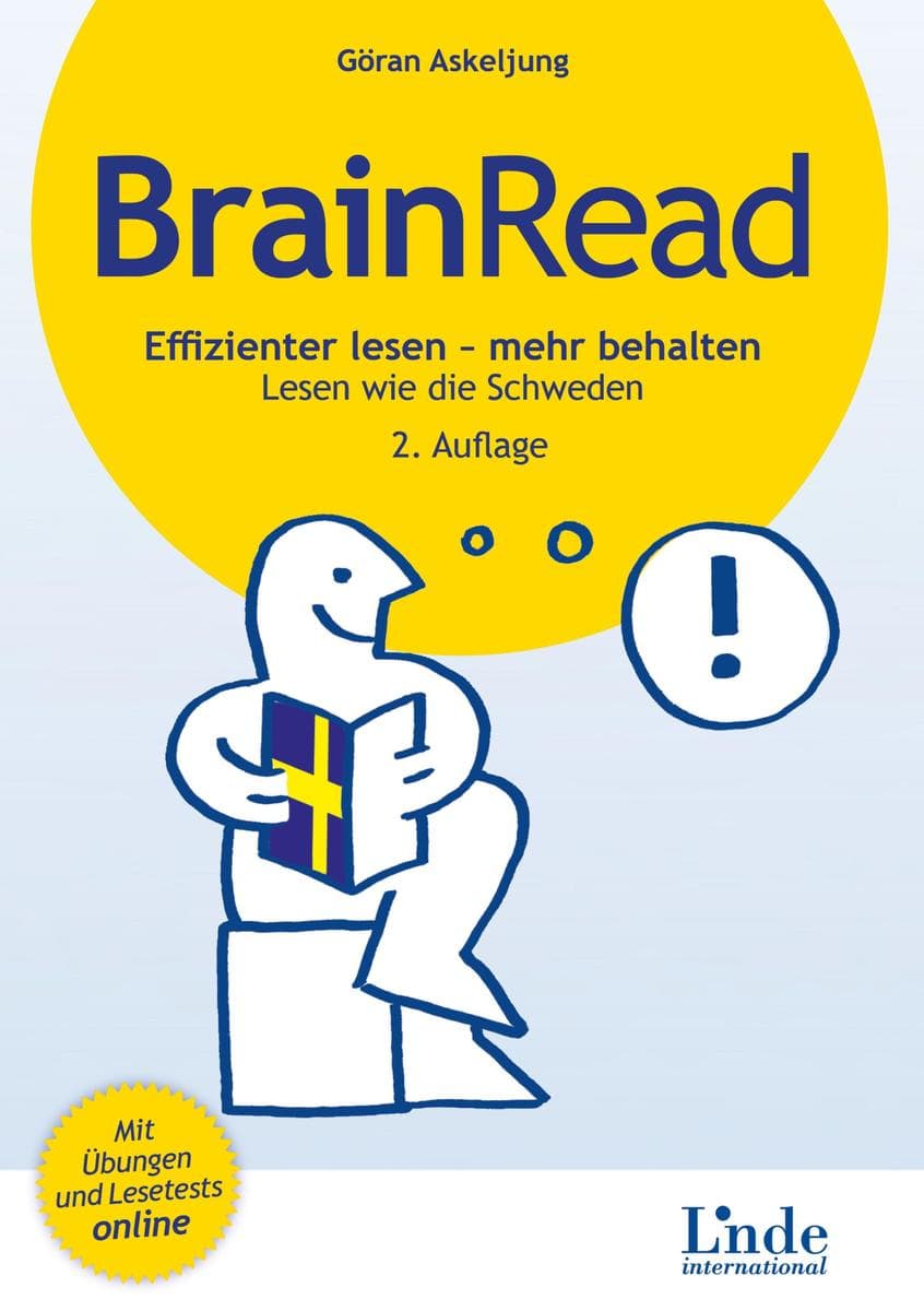 BrainRead: Effizienter lesen - mehr behalten. Lesen wie die Schweden