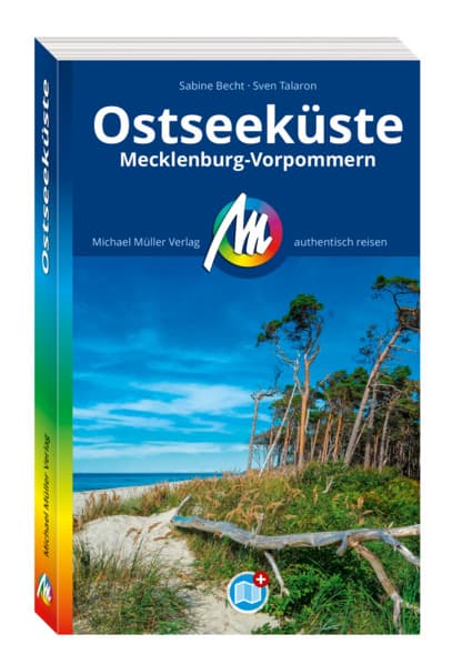 MICHAEL MÜLLER Reiseführer Ostseeküste: Mecklenburg-Vorpommern. 100% authentisch, aktuell und vor Ort recherchiert. Inkl. Faltkarte.