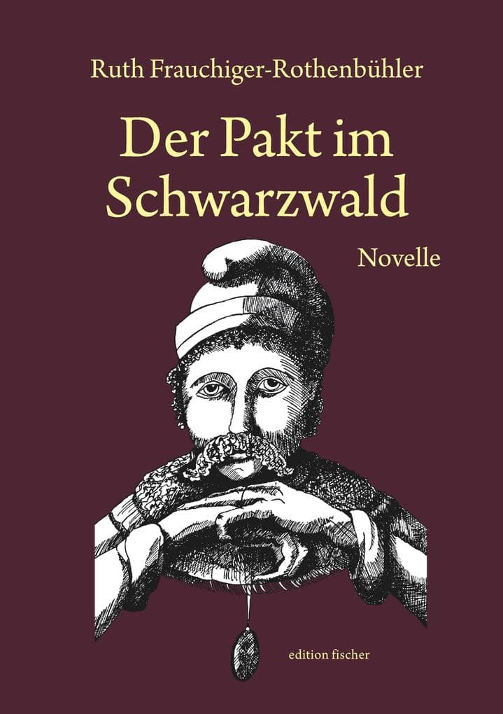 Der Pakt im Schwarzwald: Novelle