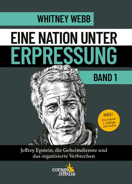 Eine Nation unter Erpressung - Blackmail: Jeffrey Epstein, die Geheimdienste und das organisierte Verbrechen. Bd 1. Erstmals auf Deutsch!