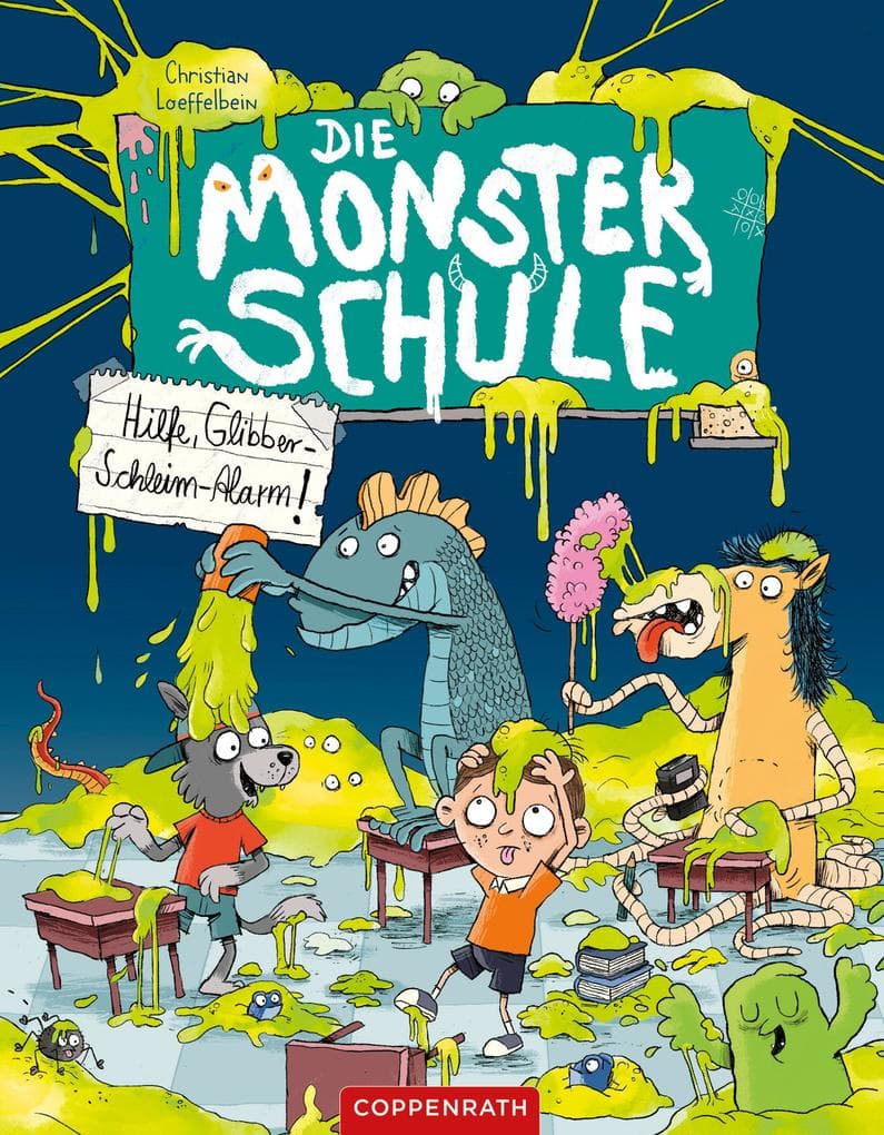 Die Monsterschule (Bd. 3): Hilfe, Glibber-Schleim-Alarm!