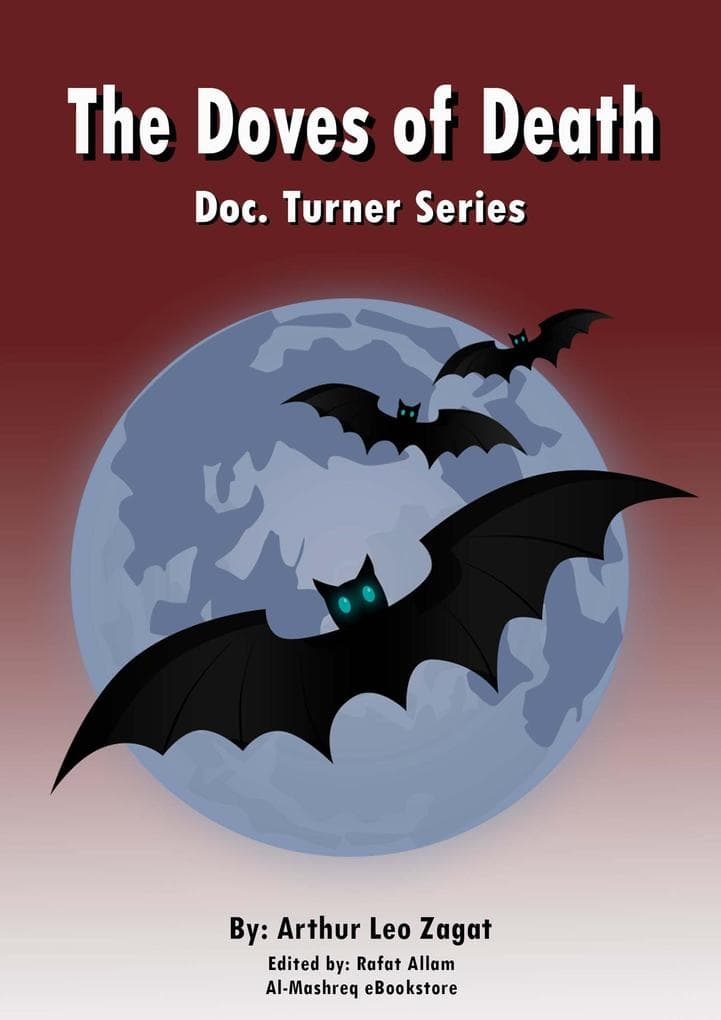 The Doves of Death: Doc. Turner Series