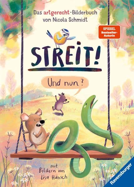 Streit! Und nun? Das artgerecht-Bilderbuch von Nicola Schmidt: Kinderbuch ab 3 Jahre, Bilderbuch, Vorlesebuch