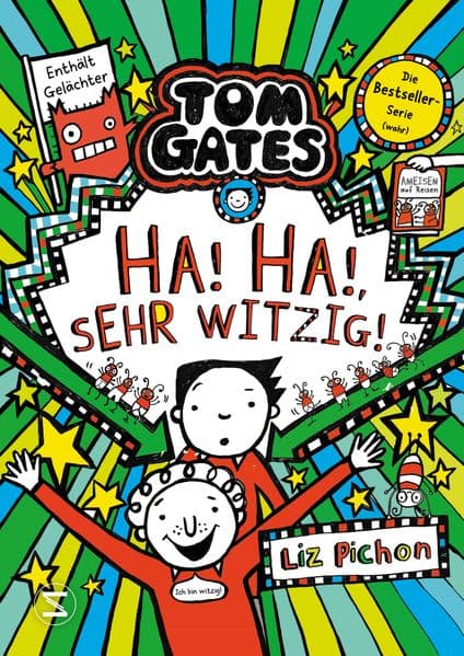 Tom Gates, Band 22: Ha, ha, sehr witzig!: Die Bestsellerreihe aus England | Cooler Comicroman ab 10 Jahren | SPIEGEL-Bestsellerautorin