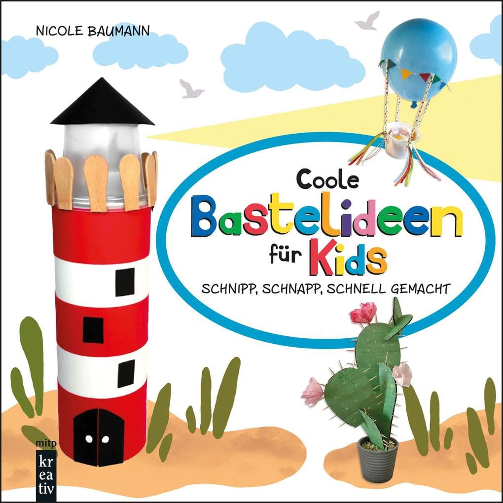 Coole Bastelideen für Kids: Schnipp, schnapp, schnell gemacht
