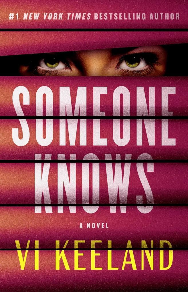 Someone Knows: A Novel