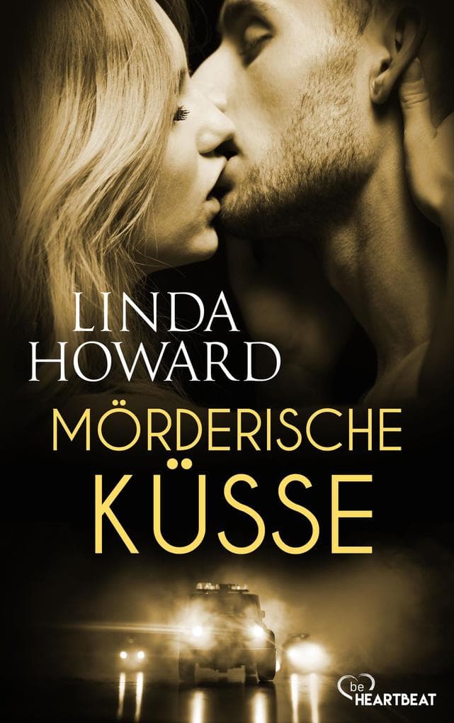 Mörderische Küsse: Romance Thriller