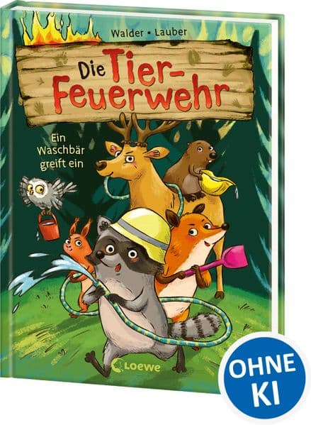 Die Tier-Feuerwehr (Band 1) - Ein Waschbär greift ein: Rette gemeinsam mit Eddie den Wald! - Tierisch starkes Erstlesebuch von Bestseller-Autorin Vanessa Walder ab 7 Jahren