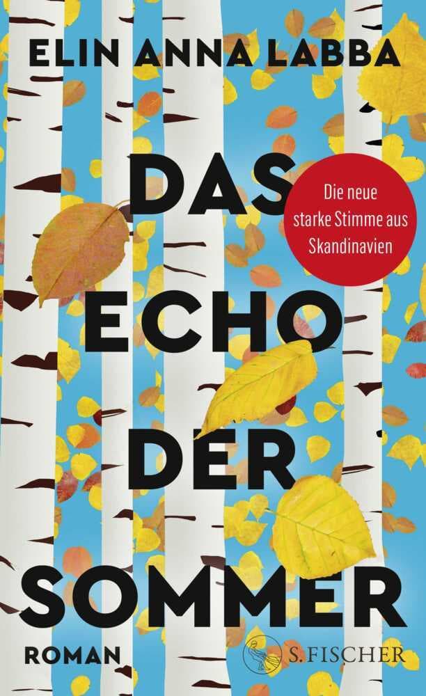 Das Echo der Sommer: Roman | Über die Lebenswelten der Sámi von der neuen starken Stimme aus Skandinavien